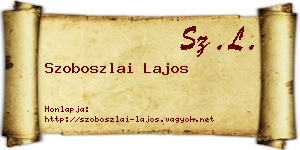 Szoboszlai Lajos névjegykártya